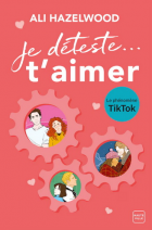 Je déteste... t'aimer